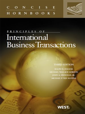 cover image of Principles of International Business Transactions, 3rd (Concise Hornbook Series)